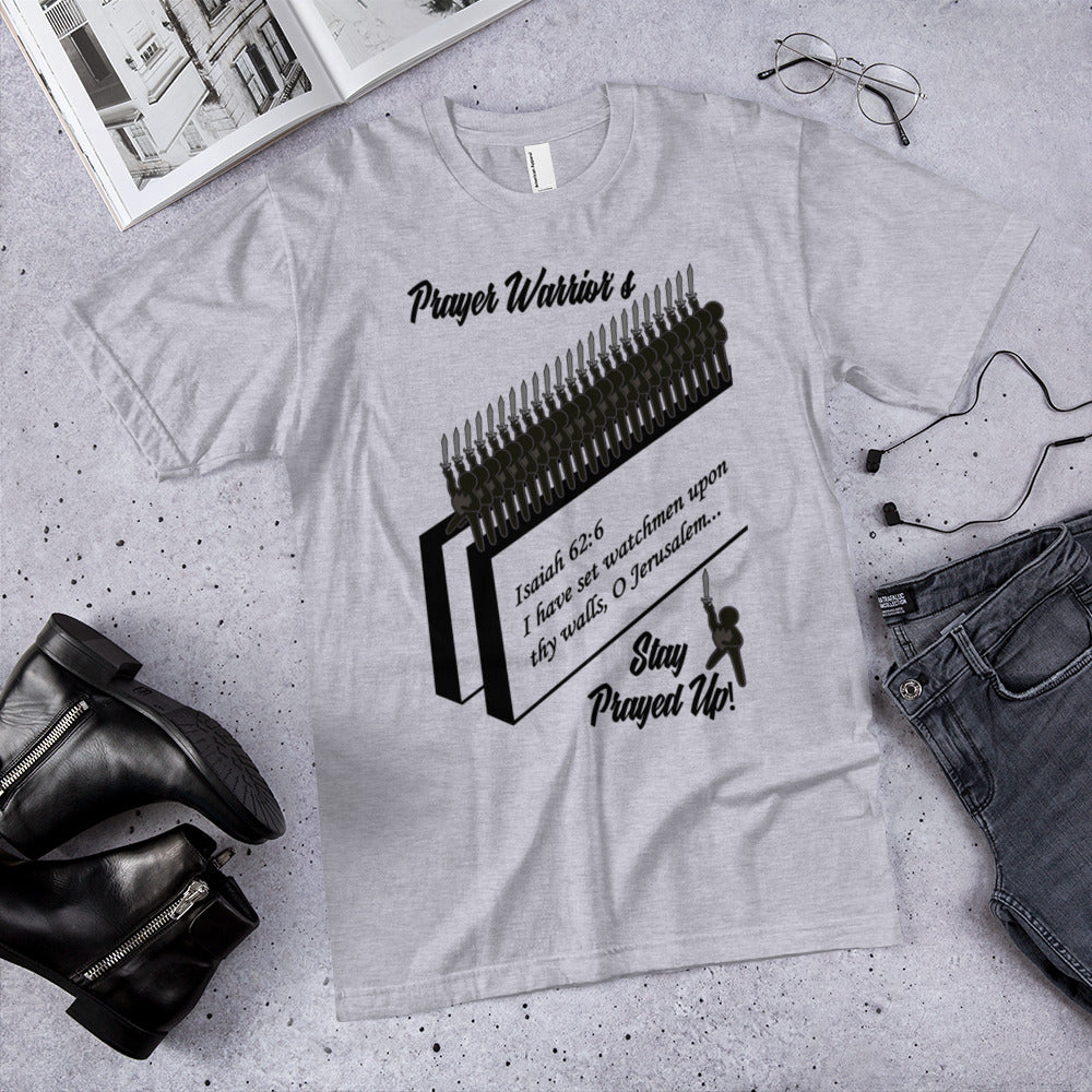 ALa "Stay Prayed Up"- Unisex T-Shirt